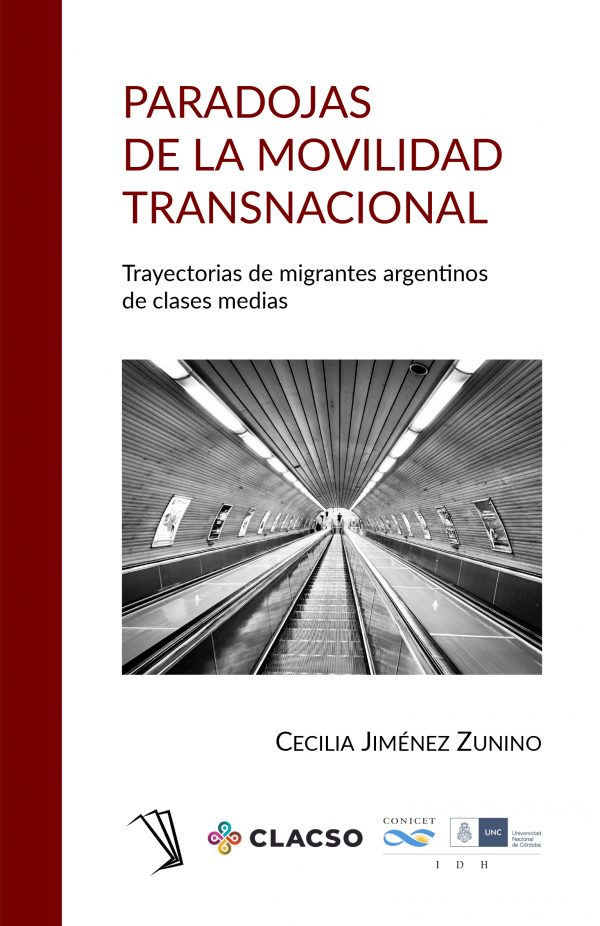 «Paradojas de la movilidad transnacional», nuevo libro de Cecilia Jiménez Zunino