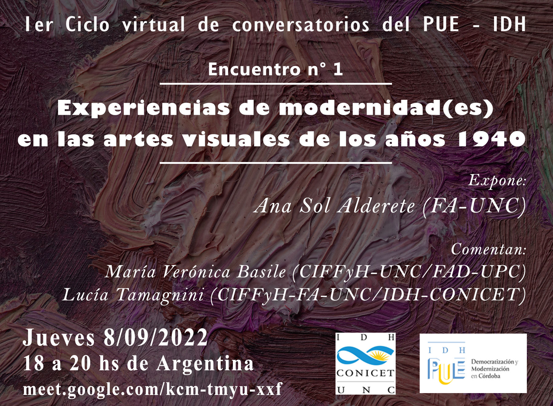 1er. Ciclo de Conversatorios: Democratizaciones y modernizaciones en las prácticas artístico-culturales de Córdoba