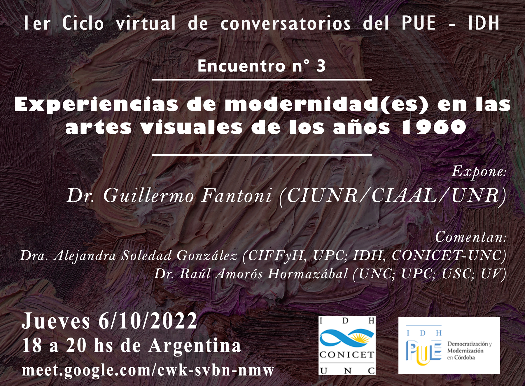 Tercer encuentro del 1er. Ciclo de Conversatorios: Democratizaciones y modernizaciones en las prácticas artístico-culturales de Córdoba