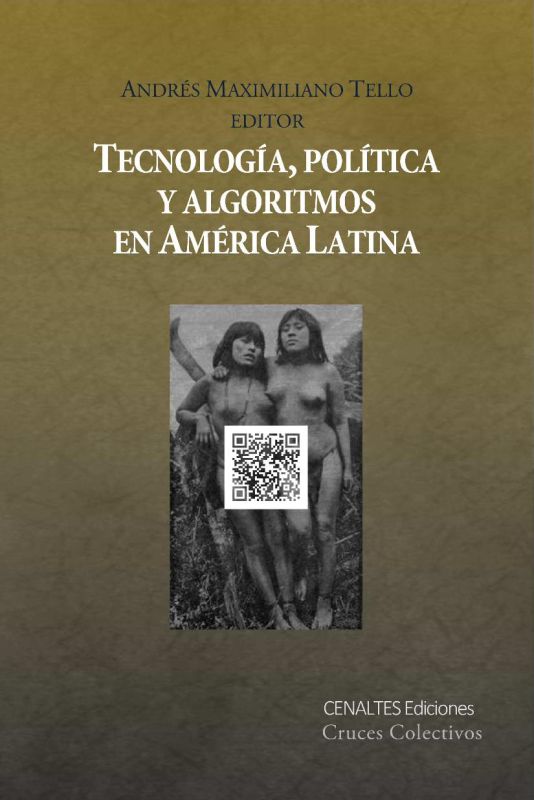 📚»Tecnología, política y algoritmos en América Latina»